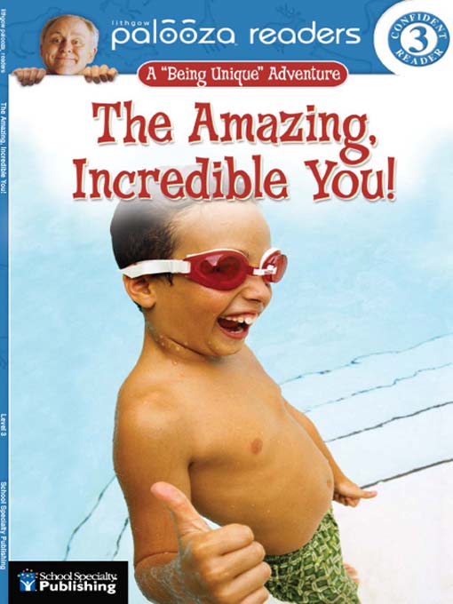 Title details for The Amazing, Incredible You!; Level 3 by John Lithgow - Available